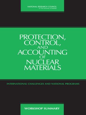 cover image of Protection, Control, and Accounting of Nuclear Materials